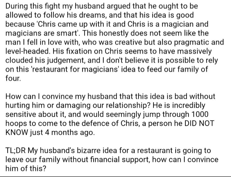 redditships's tweet image. My (32F) husband (36M) wants to start a &apos;restaurant for magicians&apos;, and it is tearing our family apart