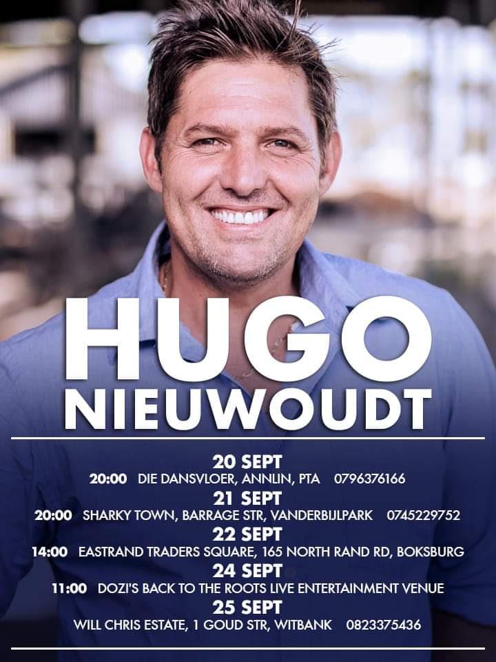 Gautengers❗Een van ons Kaapse kunstenaars kom toer bietjie by julle 😉Ondersteun <a href="/HugoNsing/">Hugo Nieuwoudt</a> se optredes by
20 Sept:Die Dansvloer Pretoria 20H00
21 Sept:Sharky Town Vanderbijlpark 20H00
22 Sept: <a href="/EastTraders/">East Rand Traders Square</a> 14H00
24 Sept: <a href="/BacktotheRoots4/">Back to the Roots</a> 11H00
25 Sept:Will Chris Estate Witbank
