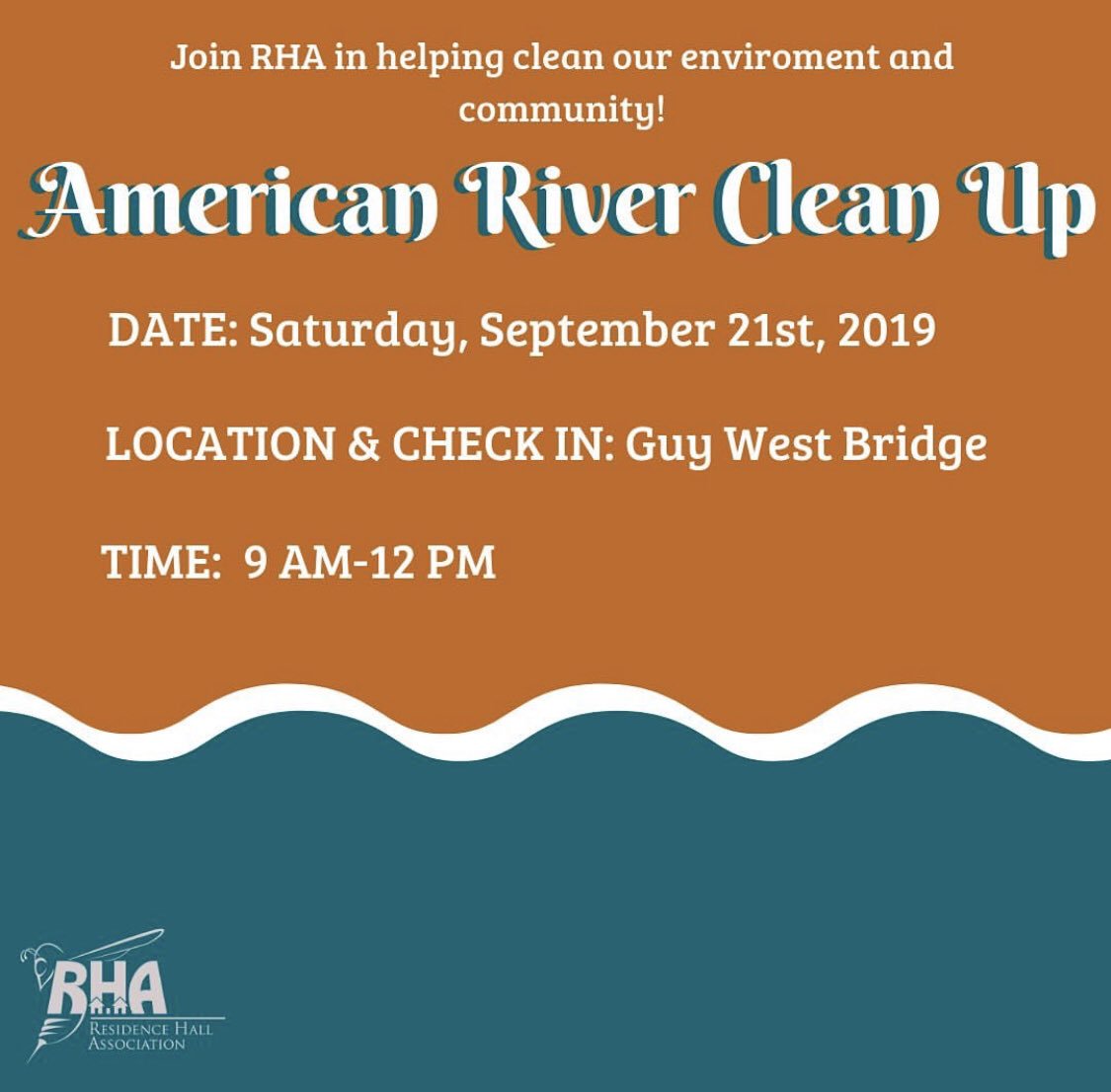 🌲🐝Come help CLEAN to keep our Earth GREEN. 🐝🌲 Join RHA in cleaning the American River this Saturday! Materials for the clean-up will be provided. We hope to see you all there!