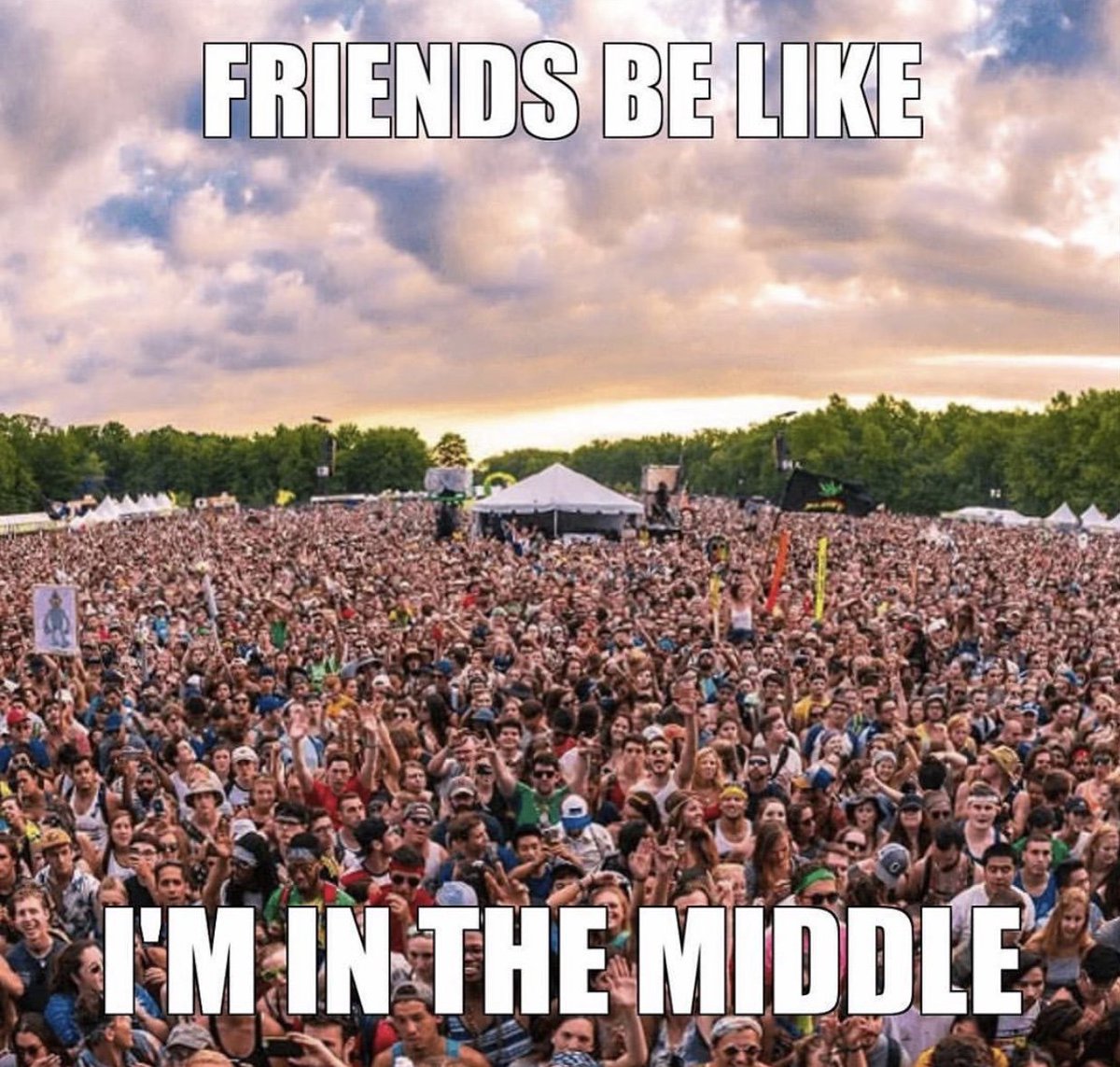 ElectricStyles1's tweet photo. We all have that one friend 😂@itsfestivalseason https://t.co/aPrbRcq6VA