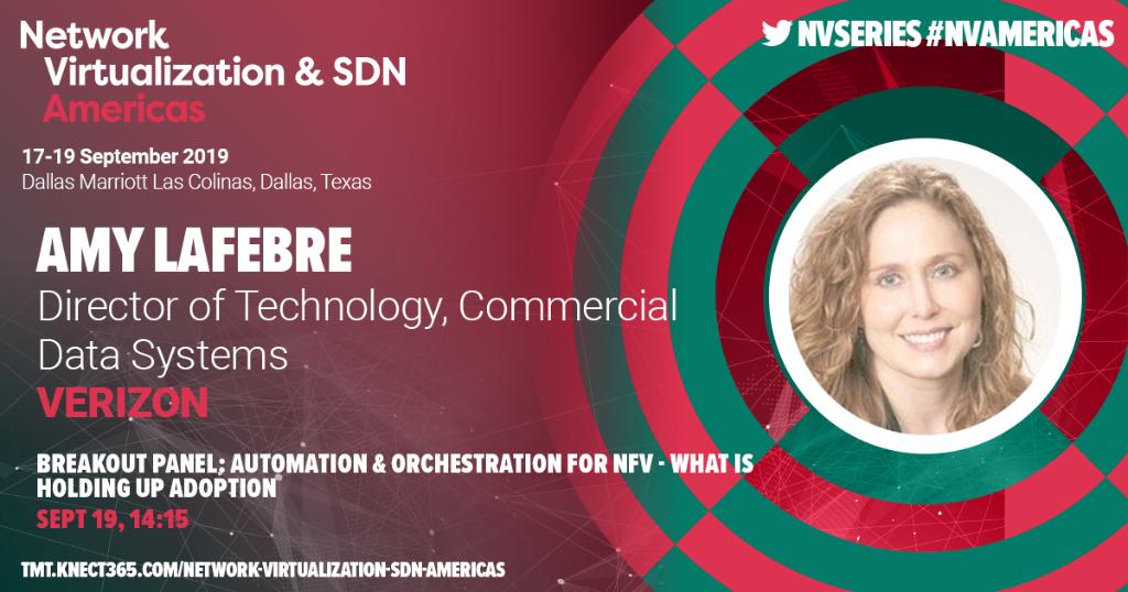 NVSeries's tweet photo. Joinng our Breakout Panel on 'Automation &amp; Orchestration for #NFV', please welcome @verizon's Amy Lafebre to the Automating Operations stage! https://t.co/u2b8dJd6qC