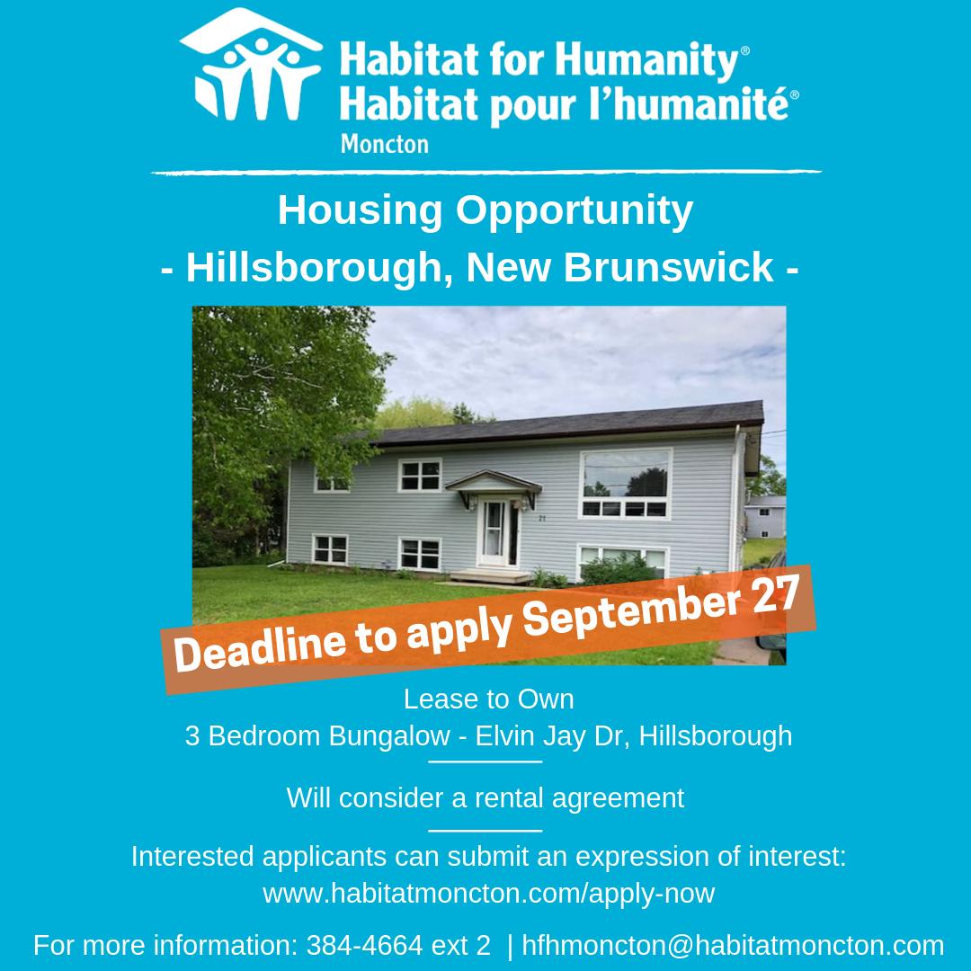We are still accepting Expression of Interest forms for our lease-to-own opportunity in Hillsborough, NB. DEADLINE to apply is September 27. 

Find the submission form and more information about this house:
habitatmoncton.com/uncategorized/…