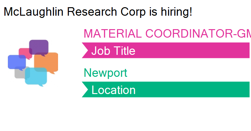 McLaughlinRC1's tweet photo. McLaughlin Research Corp is hiring a MATERIAL COORDINATOR-GM in #Newport! #jobs https://t.co/6fFgvrUHo4 https://t.co/E0iPpoo6VK