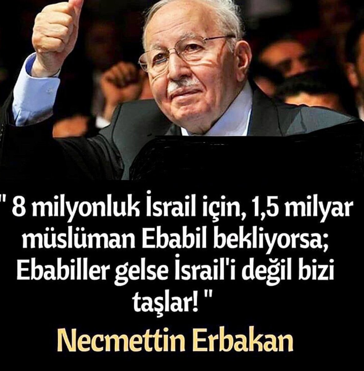 ❤Necmettin Erbakan ❤

#turkeyphotooftheday #hayatinrenkleri #hayatavizordenbakanlar #tagsforhearts #photographers_tr #durdur_zamanı #ig_turkey #turkishfollowers #hayat #gününfotosu #biz #gununfotosu #lifeinism #gununfotografı #turk_kadraj #turkeystagram #objektifimden #candost