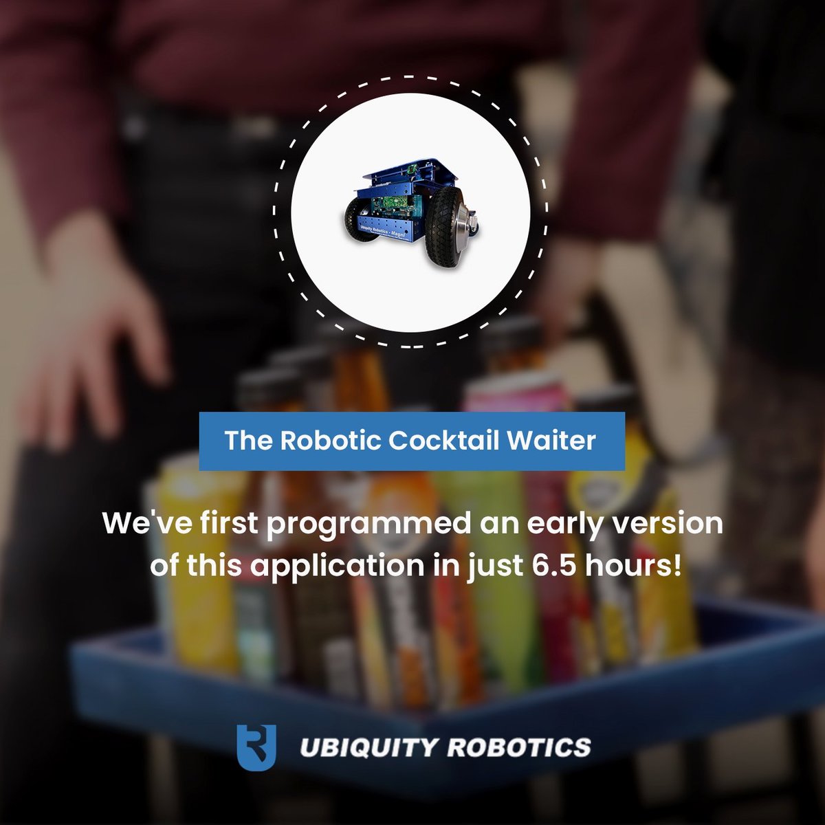 What you can do with your robot

The Robotic Cocktail Waiter

We've first programmed an early version of this application in just 6.5 hours!
ubiquityrobotics.com/#applications