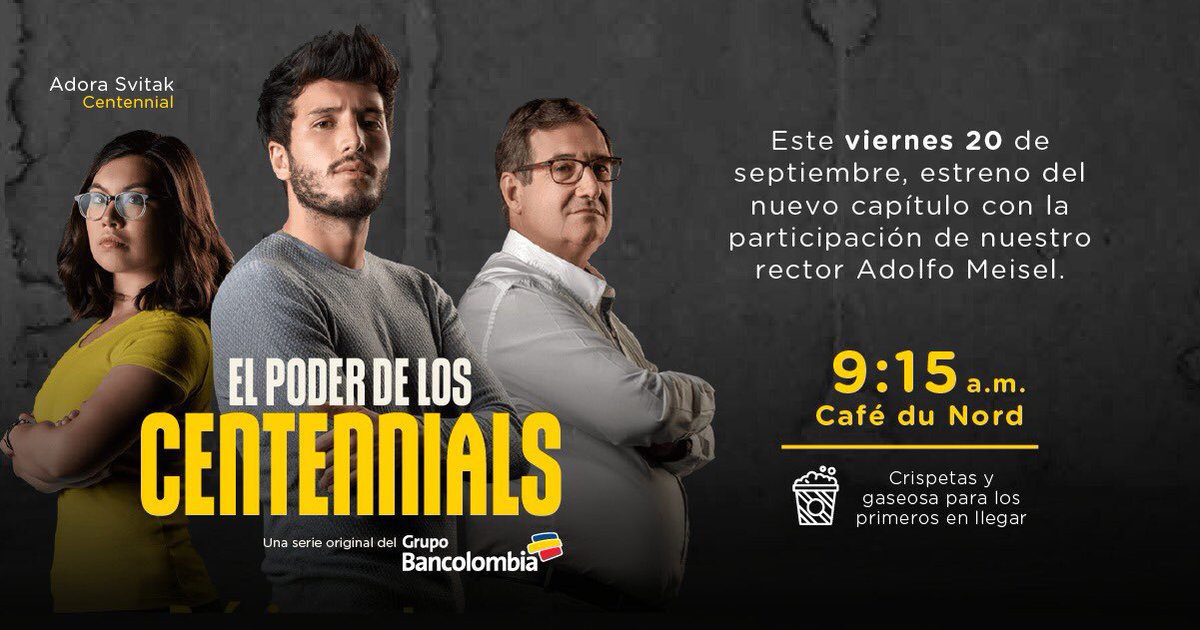 ViveBienesUN's tweet photo. #PoderCentennial | #LaEscuelaDeLaSostenibilidad Nos vemos mañana viernes, 20 de septiembre, para ver juntos el capítulo del Poder de los Centennials del rector #AdolfoMeisel en el Café du Nord. ¡Los que lleguen primero se llevan crispetas y gaseosa gratis! Cortesía de la casa. https://t.co/N3FxRtrnx3