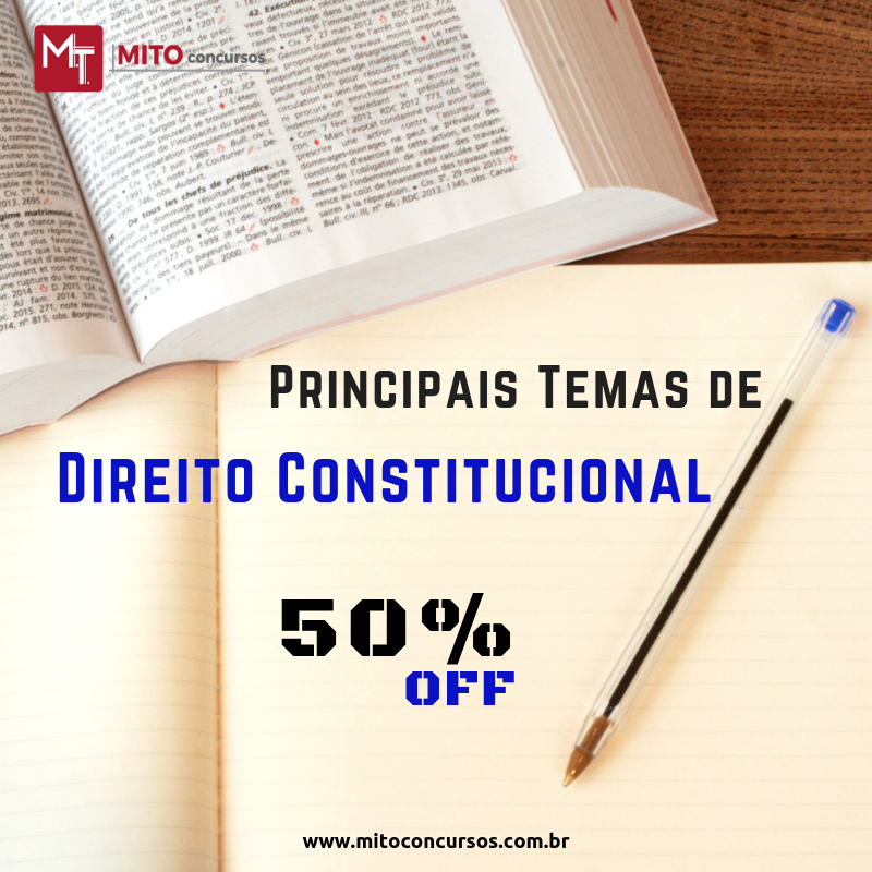 ✅ PRINCIPAIS TEMAS DE DIREITO CONSTITUCIONAL com 50% OFF.  É a sua chance de assistir às aulas do prof. Ricardo Melo Jr. por R$ 90,00. Acesso por 12 meses! Acesse mitoconcursos.com.br e confira.