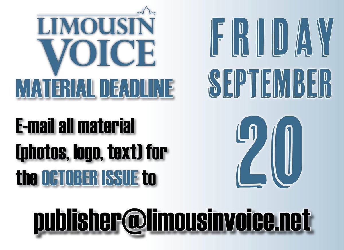 Canadian Limousin (@cdnlimousin) on Twitter photo Limousin Voice advertisers - tomorrow is the deadline to send your material to publisher@limousinvoice.net if you are taking advantage of our complimentary advertisement design for the October issue. Many thanks to those who have already submitted your material! Limousin Voice advertisers - tomorrow is the deadline to send your material to publisher@limousinvoice.net if you are taking advantage of our complimentary advertisement design for the October issue. Many thanks to those who have already submitted your material!