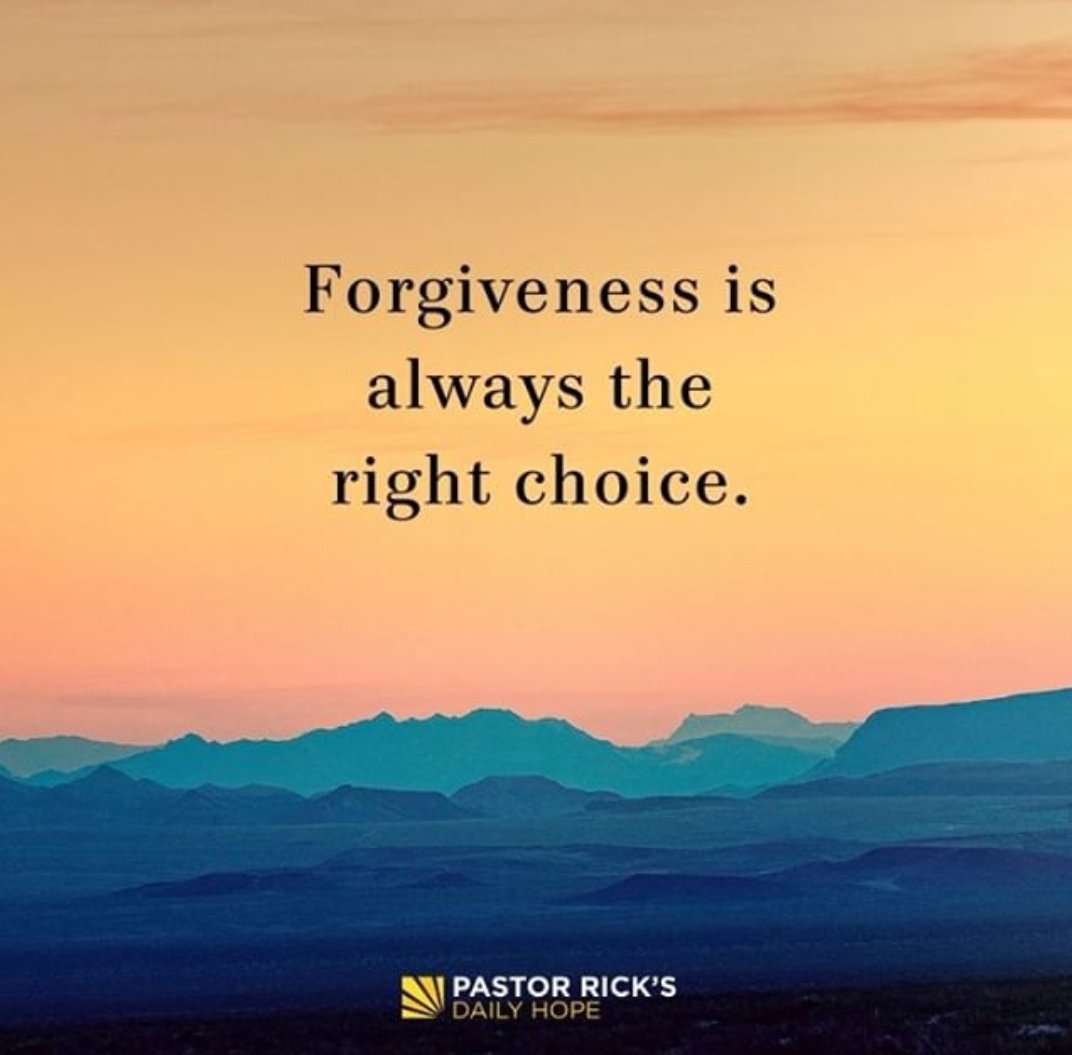 RighteousMen's tweet photo. Forgiveness is always the right choice - @RickWarren https://t.co/oCndus6hEN