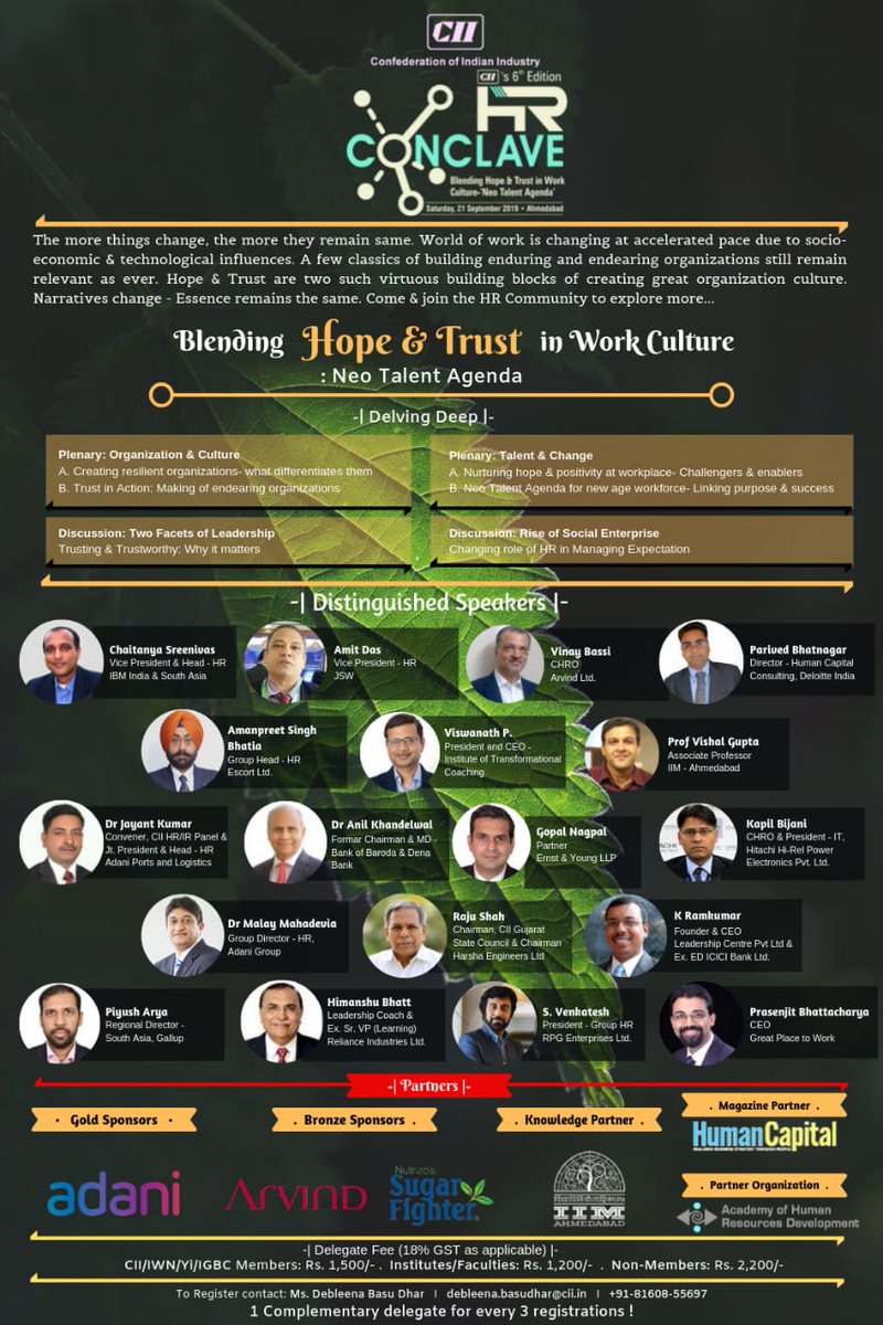 BizHRvalue's tweet photo. We are excited to invite you to CII HR Conclave - 2019 in Ahmedabad, Gujarat!
Theme : "Blending Hope &amp; Trust in Work Culture"
Date : 21 September 2019 , Saturday,  
#ciihrconclave #HRconvlave
#Workculture #trust #hope #Culture  #Leadership #Change
Share &amp; connect #ciihrconclave https://t.co/AAI4XDKTWS