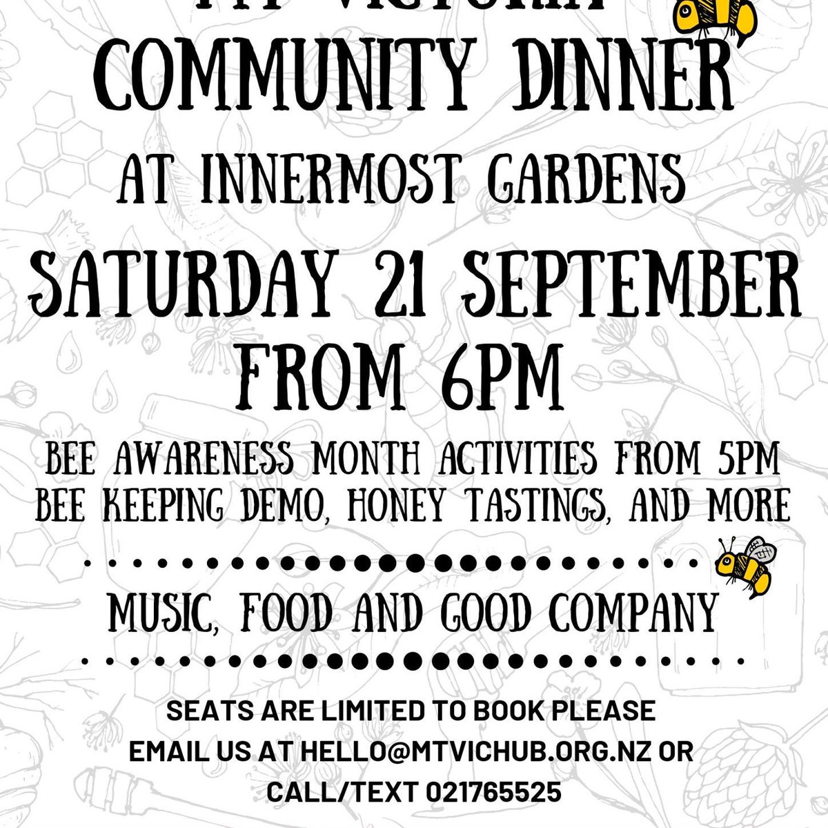 MtVicHub's tweet photo. Mt Vic Hub organised Community Dinner tomorrow night at Innermost Gardens. 
Honey tastings and sale to celebrate Bee Awareness Month. (Bring cash!)
Enjoy good food &amp; good company.
Make community connections. https://t.co/1w4TgtfOlJ