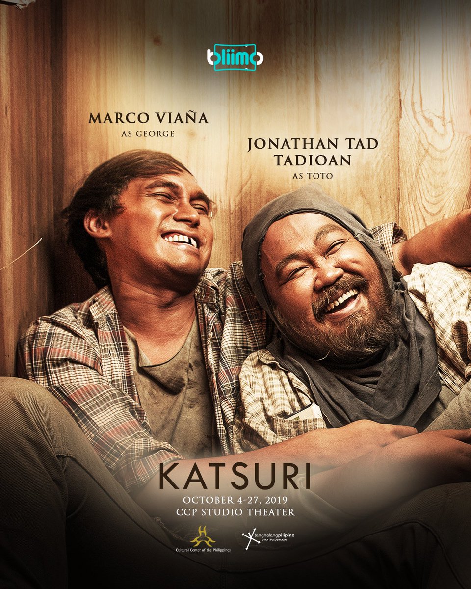 bliimo's tweet photo. Catch Jonathan Tad Tadioan and Marco Viaña bring to life Toto and George, two friends who yearn for freedom from the gaping jaws of servitude in Katsuri.
 
https://t.co/2JglwMamcQ
 
Download the Bliimo app NOW! Book, Pay, and Get Your Event Passes All in One App!
 
#BookThereItIs https://t.co/6iT3gOy6RR