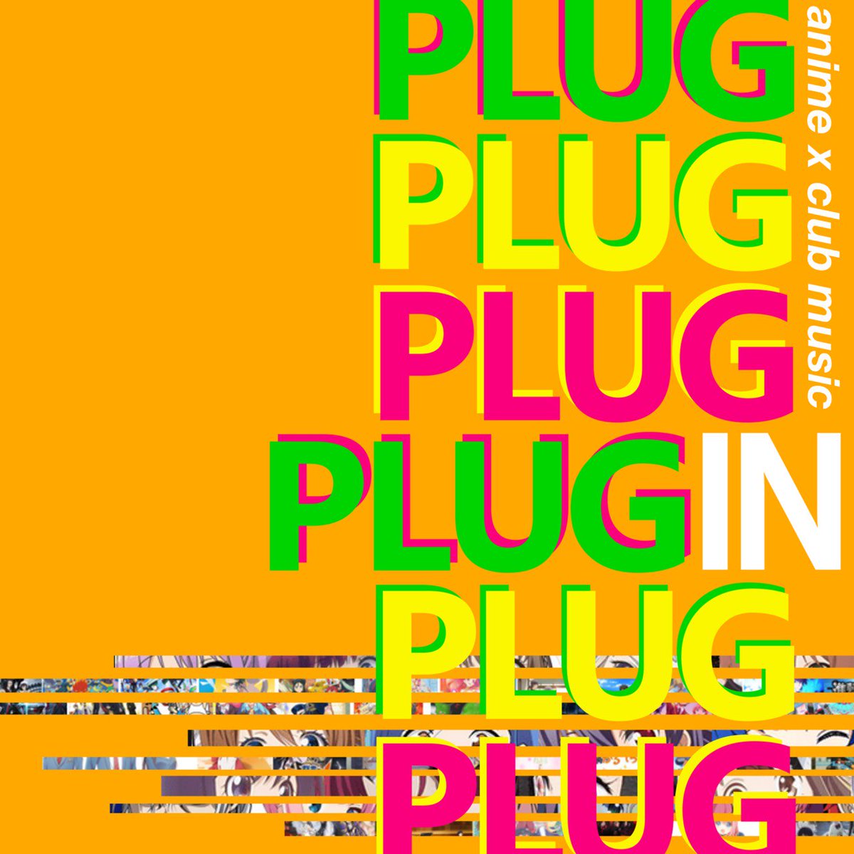 anison_plug_in's tweet photo. 【明日!】
お待たせいたしました!明日開催の #plug_in01 のタイムテーブル公開です!! https://t.co/PzjEtXQd9F