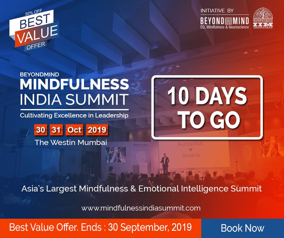 MindfulIndiaNow's tweet image. Be a part of Mindfulness India Summit. Just 10 days to go for Best Value Offer. Hurry! Register Now: mindfulnessindiasummit.com #mindfulnessindiasummit #mindfulnessindia #beyondmindlearning #neuroscience #leadership #emotionalintelligence @mbehl1 @shalinibehl @Beyondmindnow