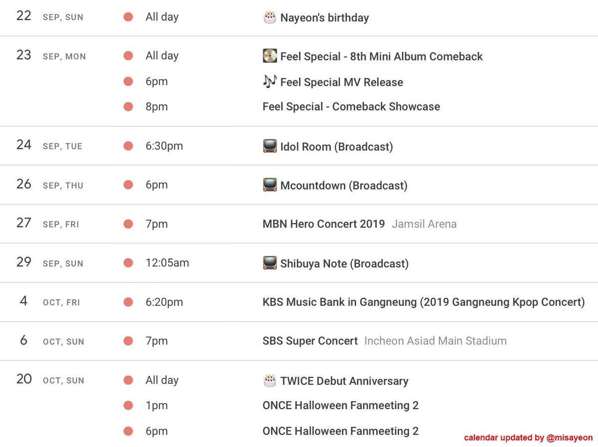 Misa ᴗ Twice Feelspecial Schedules 9 22 Nayeon S Birthday 9 23 Comeback Showcase 9 24 Idol Room 9 26 Mcountdown 9 27 Hero Concert 9 29 Shibuya Note 10 4 Gangneum Kpop Concert 10 6 Super Concert Misa ᴗ Twice Feelspecial Schedules 9 22 Nayeon S Birthday 9 23 Comeback Showcase 9 24 Idol Room 9 26 Mcountdown 9 27 Hero Concert 9 29 Shibuya Note 10 4 Gangneum Kpop Concert 10 6 Super Concert