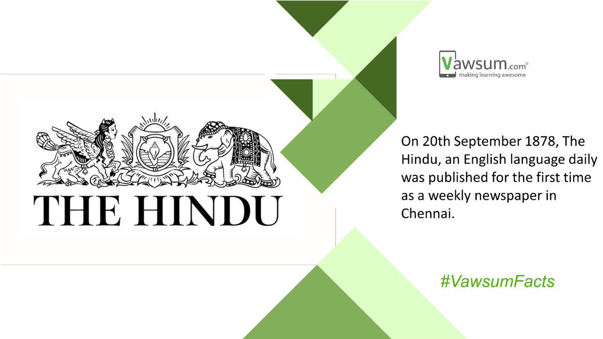 LtdVawsum's tweet photo. On 20th September 1878, The Hindu, an English language daily was published for the first time as a weekly newspaper in Chennai. 

To know more such interesting facts, keep following us at https://t.co/VHm0rvxlU9 and https://t.co/g7CyFLQT3O

Visit us at https://t.co/fFez0oBoZF https://t.co/NG6yHRnbDw