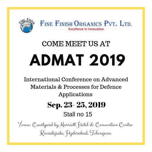 Team Fine Finish is coming to Hyderabad! Come and meet us at #ADMAT2019 <a href="/DRDO_India/">DRDO</a> #defence