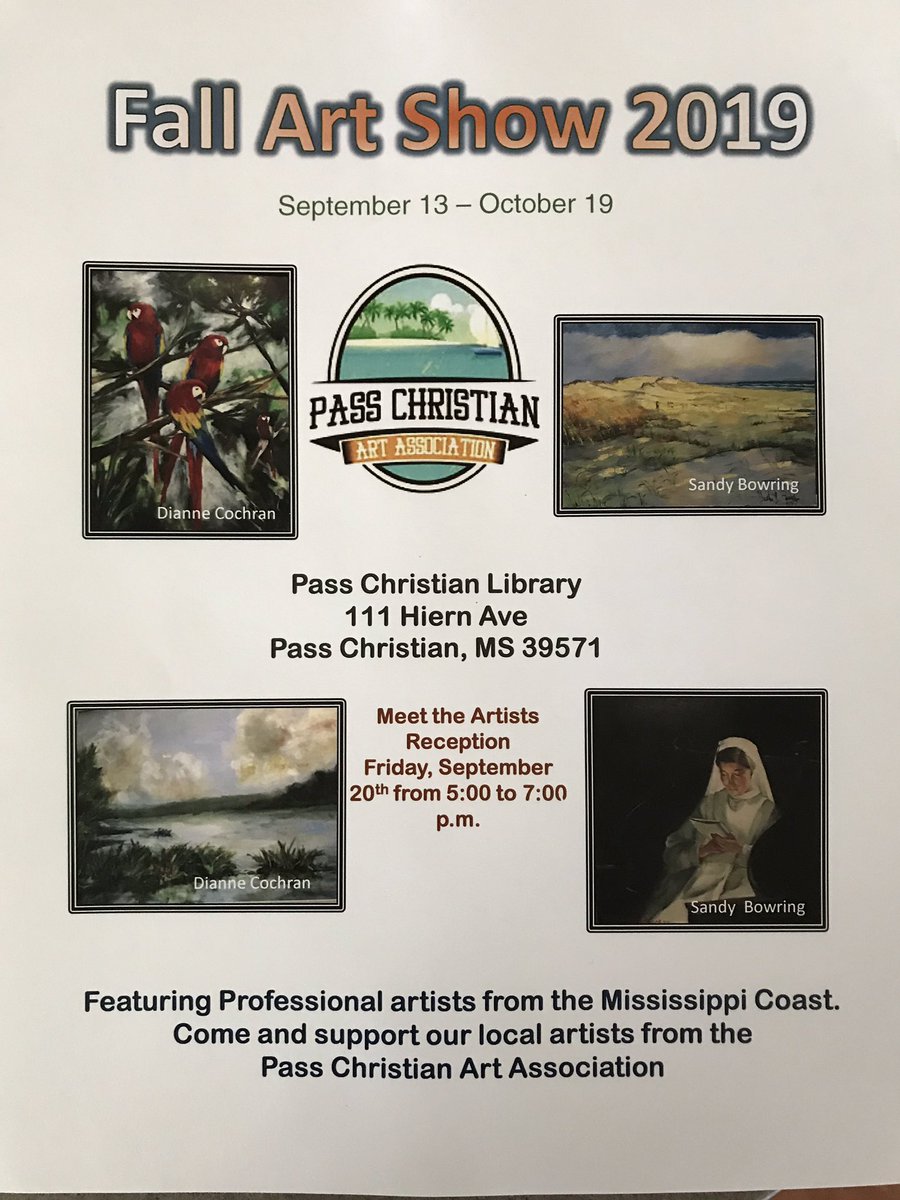 herbwilley's tweet photo. Hope you will join us this evening at the Pass Christian Library. Our artists Juried Member Show includes members from Covington LA to Pascagoula MS. We look forward to seeing you there.
#memberjuriedshow #art #paintings #allmedia #pcaa #passlibrary #passchristianms https://t.co/T3mZmAbxLb