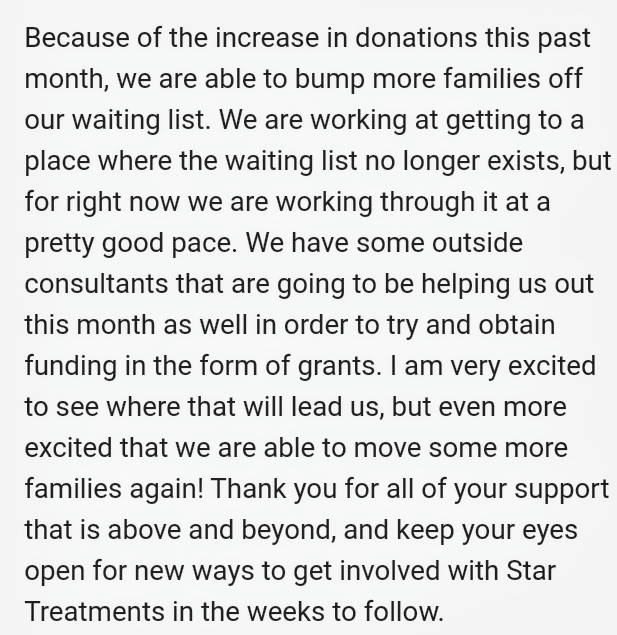 With your Support we've been able to move families off our Wait List at a quicker pace than anticipated. 
Donate today, to help us continue to work through, and eliminate our Wait List 🌟
startreatments.org/index.php/dona…