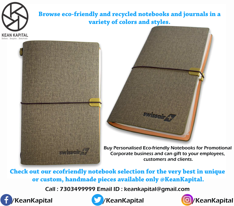 Browse Eco-Friendly and recycled notebooks and journals in a variety of colors and styles.
#BuyPersonalisedEcofriendlynotebooks for promotional #corporatebusiness and can gift to your employees, customers and clients.

Call : 7303499999
Email ID : keankapital@gmail.com