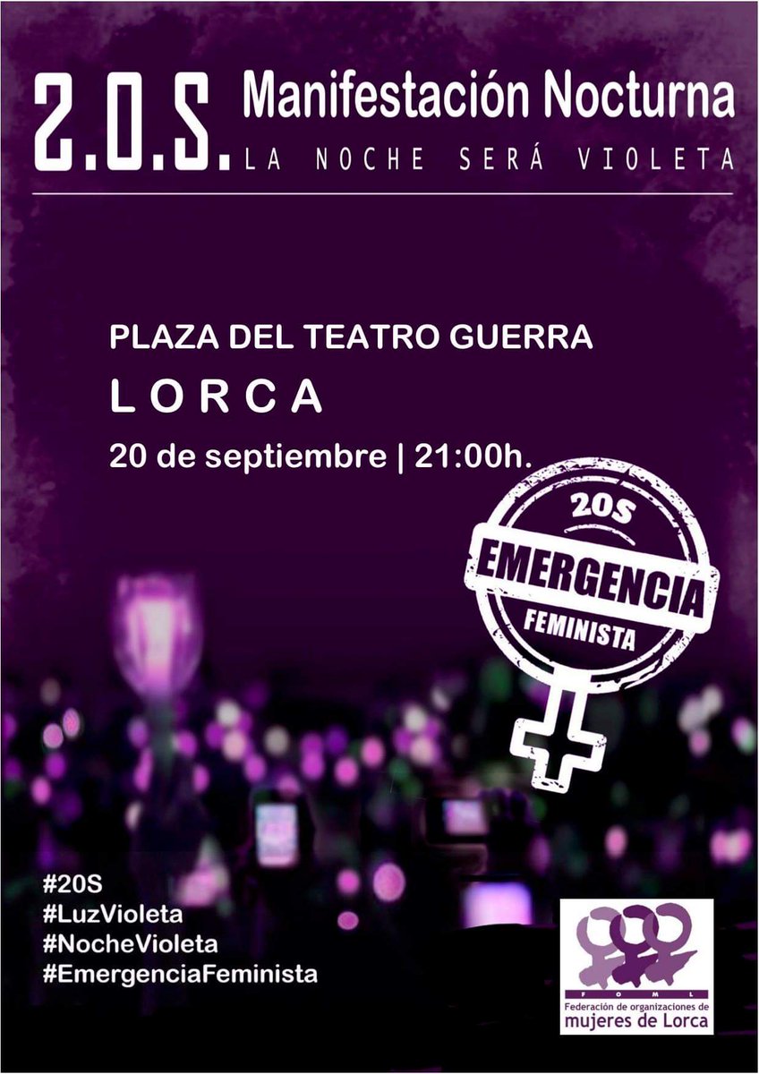 femerenas's tweet photo. 7/12 En #Lorca convoca Manifestación la Federación de Mujeres de Lorca @FOMLorca
#20S #20SSOS #EmergenciaFeminista
#ElPalmarFeminista #ElPalmarvioleta #NocheVioleta #MurciaFeminista https://t.co/pxmWnMz4my
