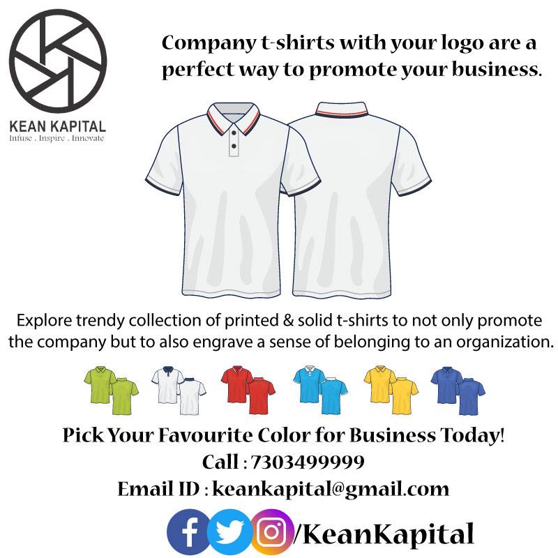 Company T-Shirts with your logo are a perfect way to #promoteyourBusiness.
Pick your Favourite Color for Business Today!
Call : 7303499999
Email ID : keankapital@gmail.com
#PersonalisedtshirtsBuyOnline #Customisedtshirtsforcorporates #Corporates #BusinessBrandawareness