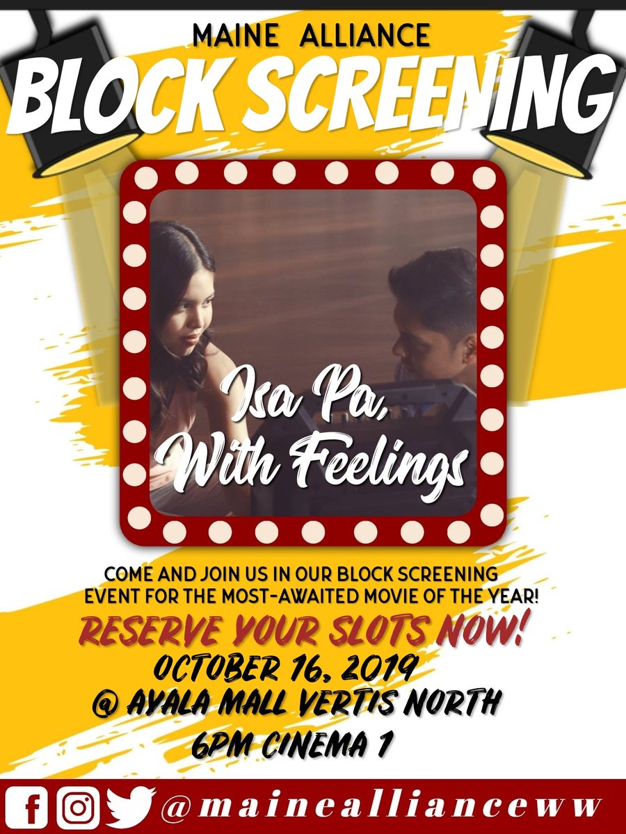 naghahanap ka ba ng legit na block screening?
ito na mga besh 💯✔
hindi ka lolokohin at paaasahin pero sasamahan ka sa panonood

Ayala Mall (Vertis North)
Date: Oct.16,2019
Time: 6:00 pm (Cinema 1)
Prices: 450- with popcorn
550- with popcorn and souvenir
#IsaPaWithFeelingsMaine