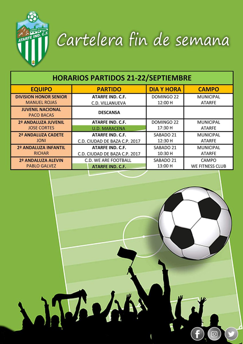 Estos son los horarios de los partidos que juegan nuestros equipos este fin de semana. 
#AtarfeEsBlanquiverde
#Atarfe