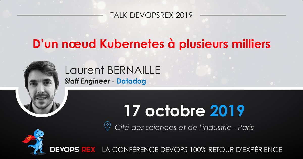 devops REX (@devopsrex) on Twitter photo #Programme #devopsREX du 17/10 prochain, le REX de <a href="/datadog/">Data</a> sur le scaling de Kubernetes à plusieurs milliers de noeuds par <a href="/lbernail/">Laurent Bernaille</a> sur notre nouveau track #technique #devops #REX #conference
Prenez vite votre place à l'événement #devops incontournable !
2019.devopsrex.fr/session/aeeac2… #Programme #devopsREX du 17/10 prochain, le REX de <a href="/datadog/">Data</a> sur le scaling de Kubernetes à plusieurs milliers de noeuds par <a href="/lbernail/">Laurent Bernaille</a> sur notre nouveau track #technique #devops #REX #conference
Prenez vite votre place à l'événement #devops incontournable !
2019.devopsrex.fr/session/aeeac2…