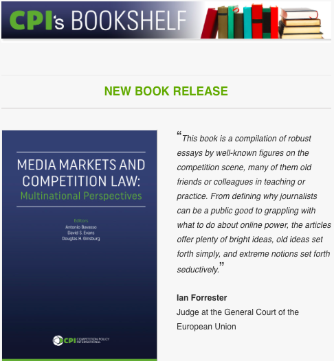 CompPolicyInt's tweet photo. #CPIsBookshelf: "Media Markets and Competition Law" edited by Antonio Bavasso, David S. Evans and Douglas H. Ginsburg #NOWRELEASED
https://t.co/w3q3IfM3Ms https://t.co/hqf4K4k50I