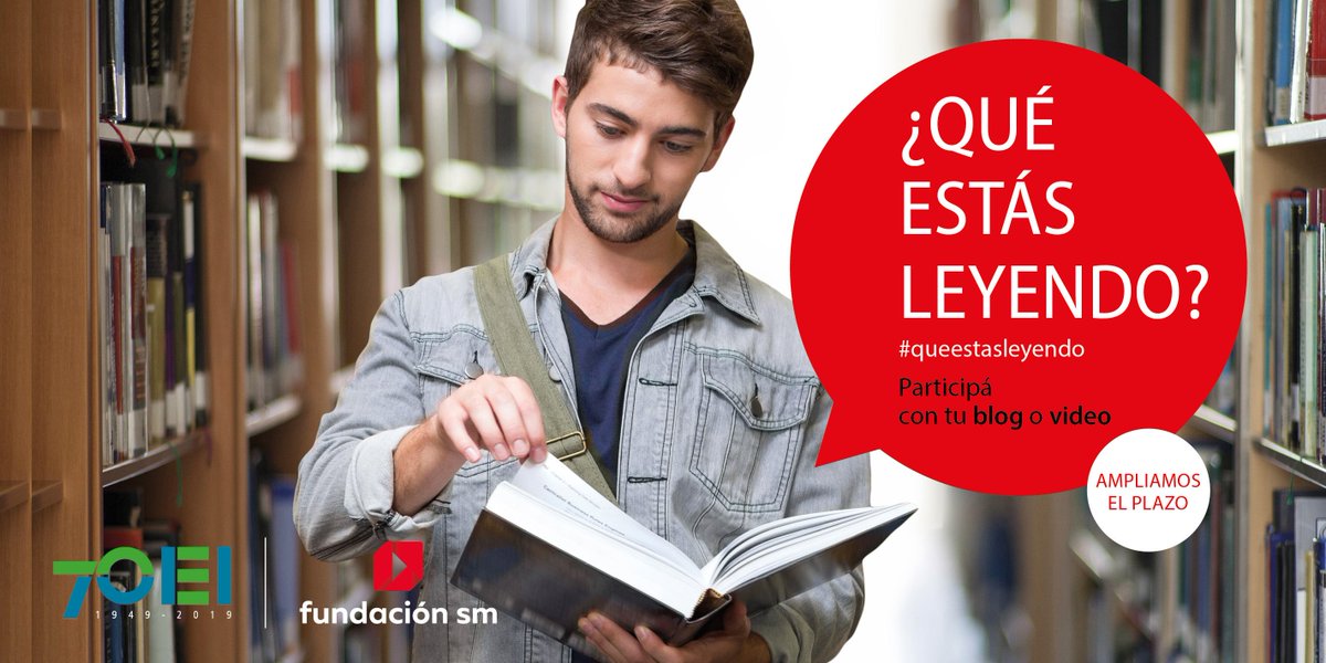 Para estudiantes de entre 15 y 17 años. 

@OEIArgentina amplía la convocatoria al concurso ¿Qué estás leyendo? junto a Fundación SM.
Para chicas y chicos entre los 15 y 17 años.
Pueden hacer videos o un blog.
Tienen tiempo hasta el 30/09.
Más Información: bit.ly/2JxgMF8