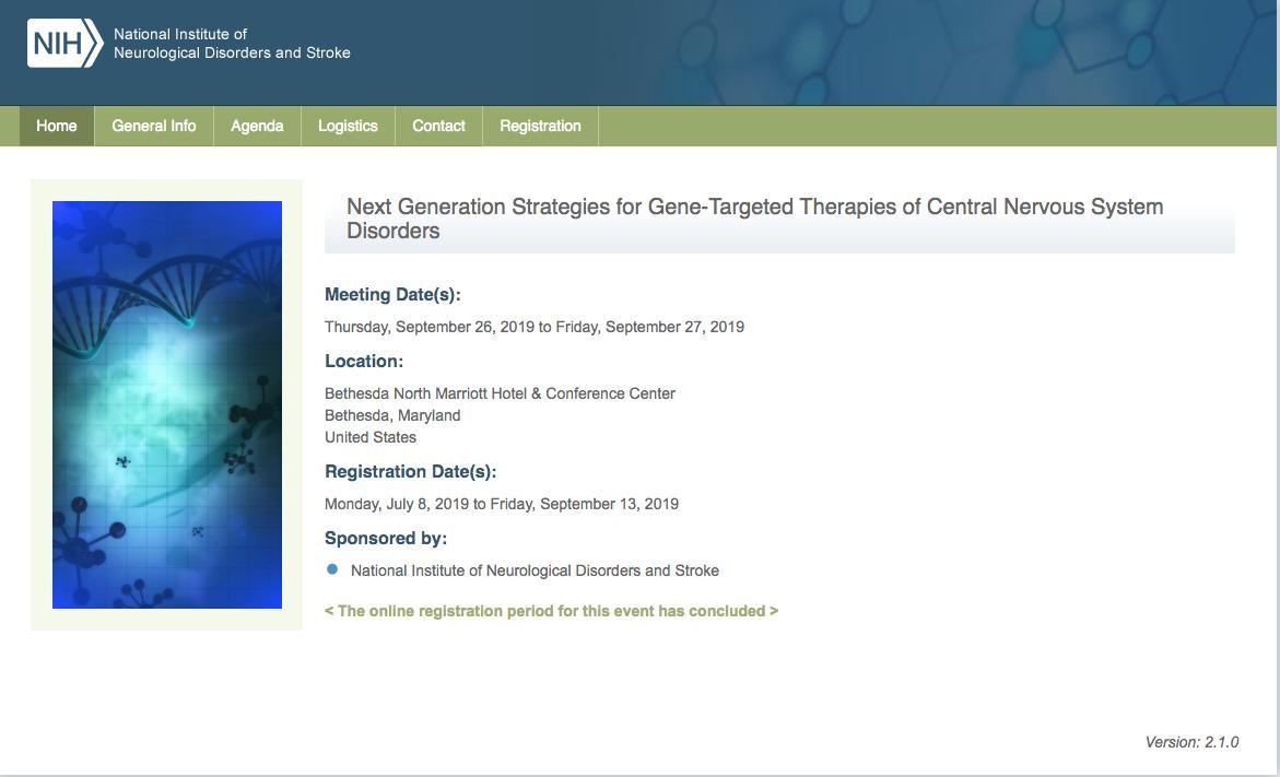 Upcoming opportunity: <a href="/NINDStranslate/">NINDS Translate</a> workshop "Next Generation Strategies for Gene-Targeted Therapies of Central Nervous System Disorders." 

FMI: meetings.ninds.nih.gov/Home/Index/249…