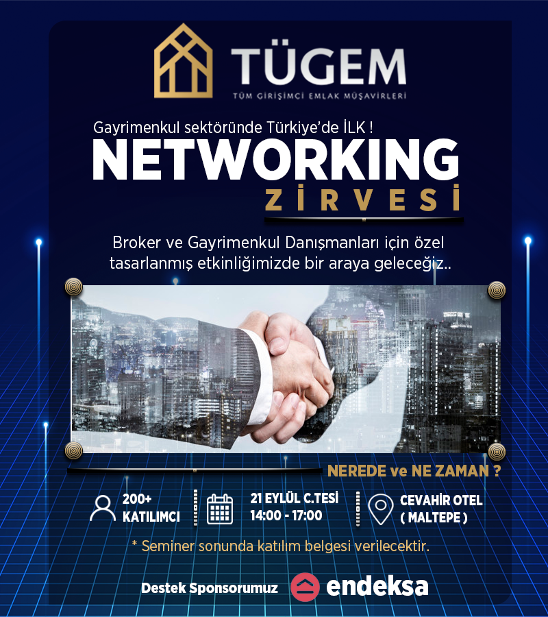 endeksa's tweet photo. TÜGEM Türkiye tarafından organize edilen Networking Zirvesi, 21 Eylül'de Endeksa sponsorluğunda Cevahir Hotel Asia'da gerçekleştirilecek. @tugemtr #gayrimenkul https://t.co/0ZpxAhV8vb