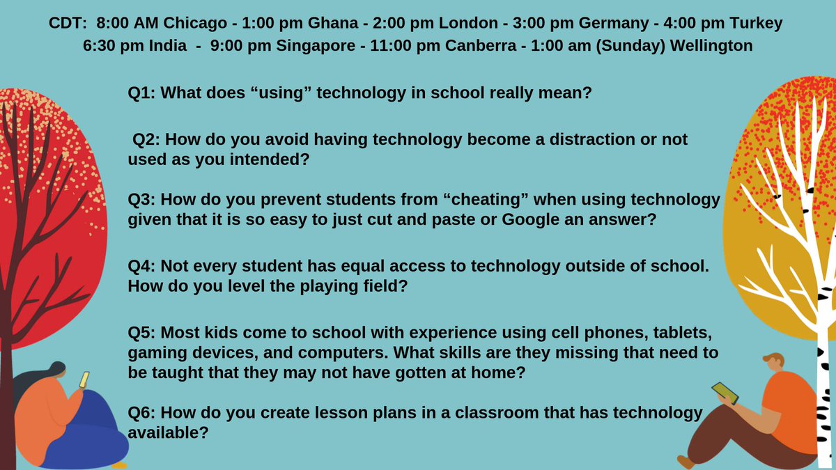 Discussing effective use of technology in schools during #NT2t on 9/21 at 9amEDT (global times on pic). Please Rt and tag others to join the convo. #mexedchat #bcedchat #edchatNZ #satchat