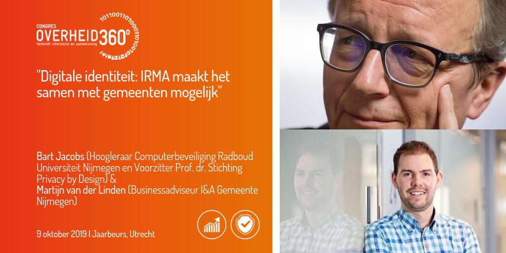 Alles weten over recente ontwikkelingen van IRMA app, waarmee inwoners regie krijgen over persoonlijke gegevens? Kom naar <a href="/Overheid_360/">Overheid 360°</a> naar sessie door Bart Jacobs (Hoogleraar Computerbeveiliging) &amp; Martijn vd Linden (Businessadviseur I&amp;A Nijmegen)  bit.ly/2lXLVrJ