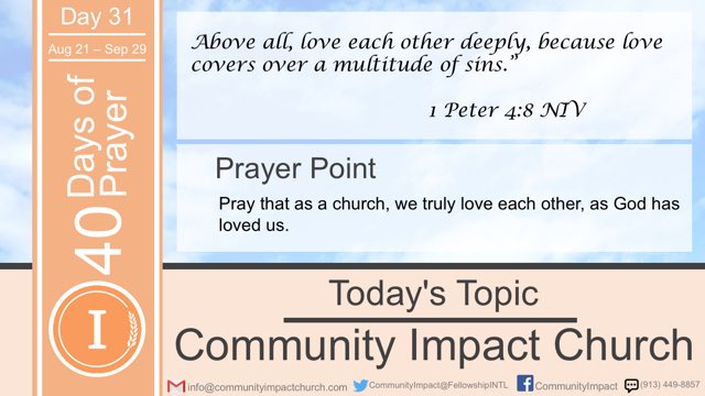 FellowshipINTL's tweet photo. Day 31 Pray that as a church, we love each other , as God has loved us. 1 Peter 4:8 https://t.co/HdCy8AEsrf