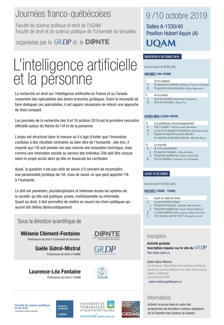 CEDAG_UParis's tweet photo. Le CEDAG est partenaire des journées franco-québécoises "L'intelligence artificielle et la personne" les 9 &amp; 10 octobre 2019 à l'Université @UQAM à Québec, organisées par le @DANTE_UVSQ et le GRDP
#regulationIA https://t.co/zRBIWccpNa