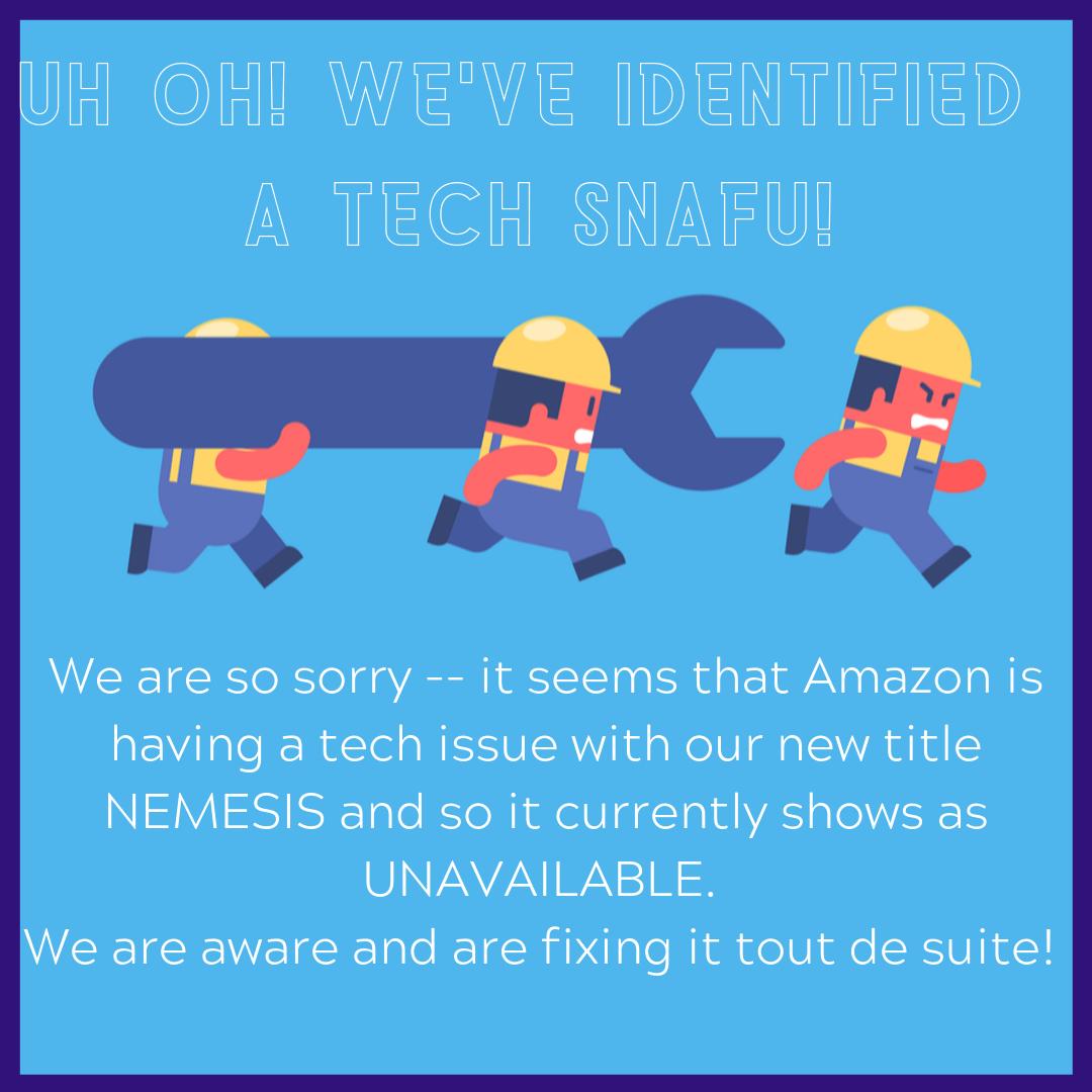 fireflyhillpr's tweet photo. Hey #circuitfae fans -we are so sorry for the inconvenience. Nemesis is temporarily unavailable at Amazon, but is available at ALL other retailers. In the meantime, @AmazonPub @AmazonKindle & our distributor @INscribeDigital is working to get it up & running. @GirlyEngine https://t.co/eJIdEgNv7V