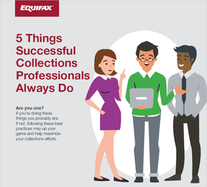 Are you recovering every dollar you can? Download the FREE "5 Things Successful Collections Professionals Always Do" from <a href="/Equifax/">Equifax Inc.</a> and see how you can maximize your collections efforts. bit.ly/2lZ2Vhe