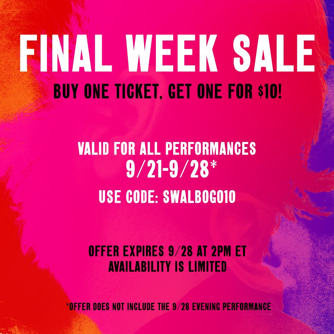 SeaWallALife's tweet photo. It’s our FINAL WEEK on Broadway and boy do we have a treat for you! Starting NOW, if you buy one ticket to #SeaWallALife, you can get another one for just $10 for shows from 9/21-9/28 with offer code SWALBOGO10, so hop to it! https://t.co/MF38hKaV5w (1/2) https://t.co/QT9iFIpe8J