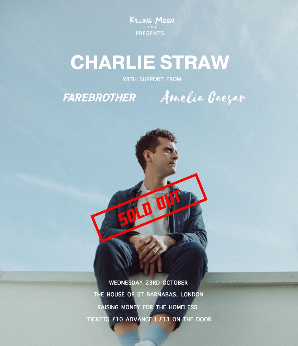 We're happy to announce that our show with <a href="/CharlieStraw1/">Charlie Straw</a>  is SOLD OUT! @farebrotherband  &amp; Amelia Caesar will be joining him on the 23rd
