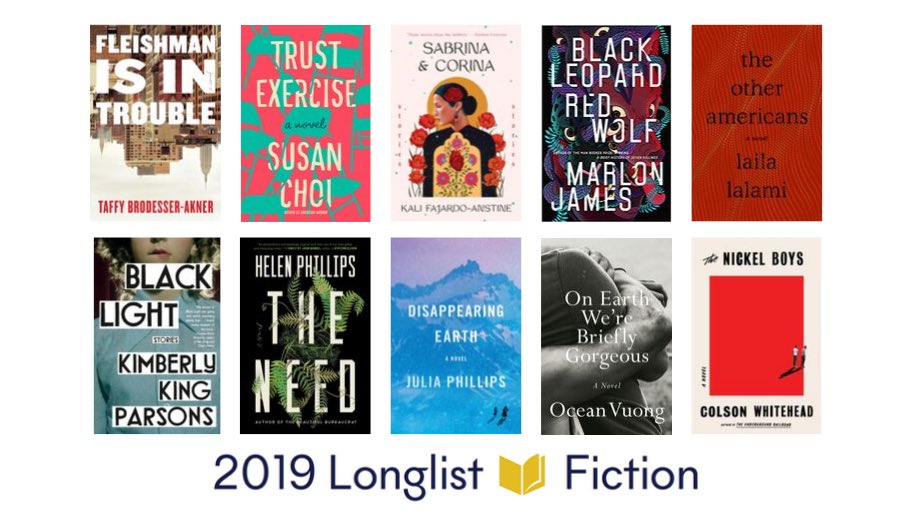 To read more about the ten titles longlisted for the 2019 #NBAwards for Fiction, visit our website. 📚 Congratulations to the authors and publishers of these exceptional works! bit.ly/2mjWtkS