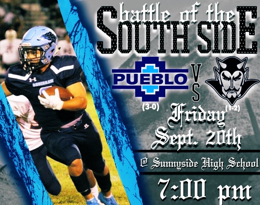 PuebloAthletics's tweet photo. Today’s Games: 9/20/19
@PuebloFootball away at #Sunnyside at 7PM.
#BattleOfTheSouthside 🏈 https://t.co/AEuRryBBAG
