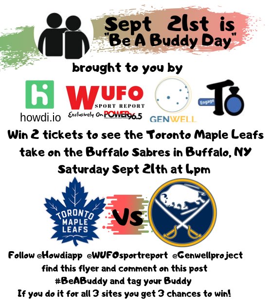 HowdiApp's tweet photo. Get Leafs tix on us this #Genwellweekend. Follow the steps in pic, you will have a chance to win two tickets to watch Sabres vs Leafs this Saturday night with your best bud at Buffalo NY. #BeABuddy #BeABuddyDay @HowdiApp @GenWellProject @engageTO @wufosportreport @MapleLeafs https://t.co/Yatoywuj7t