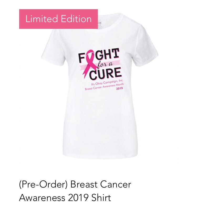 ItsOkayCampaign's tweet photo. Pre-Order your Breast Cancer Awareness shirt today! https://t.co/O8lw11QvlL