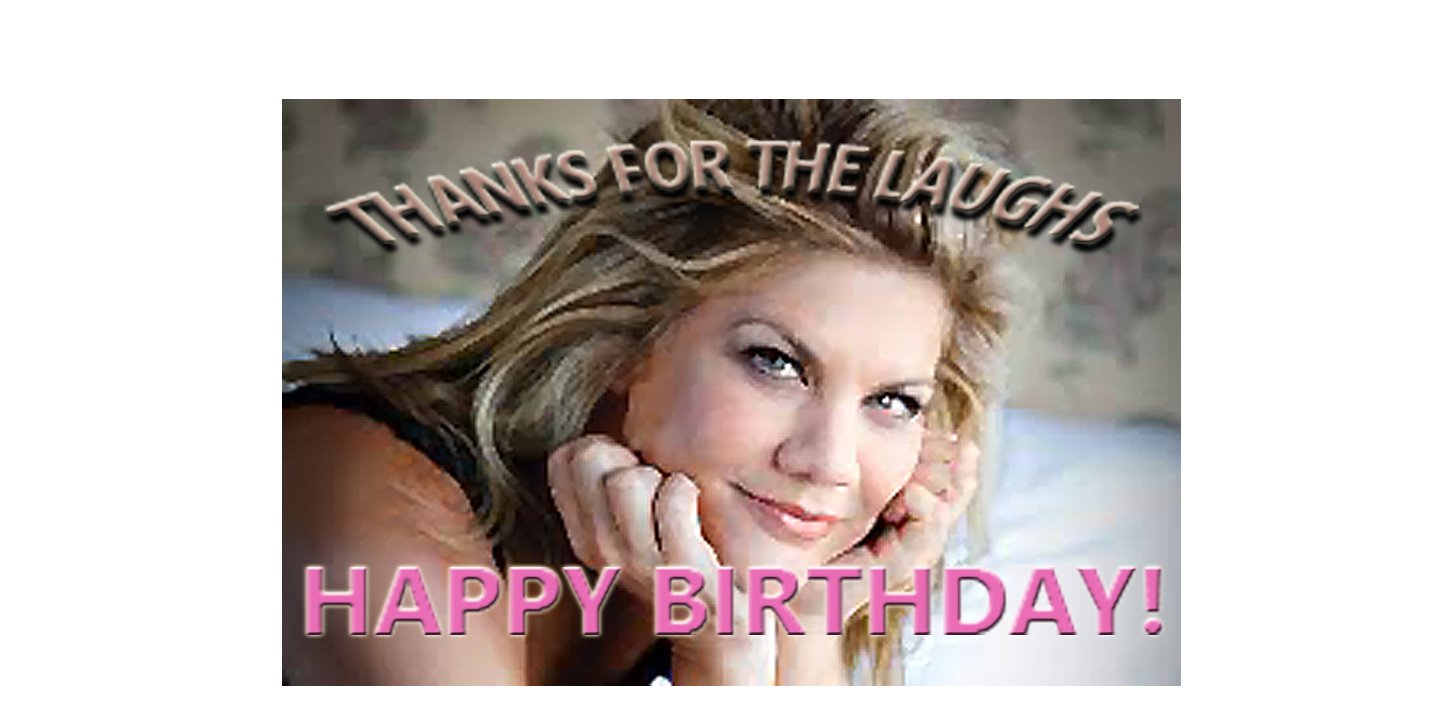  \"Friends are friends. message friends are frenz.\" Maria Bamford

Happy Birthday. 