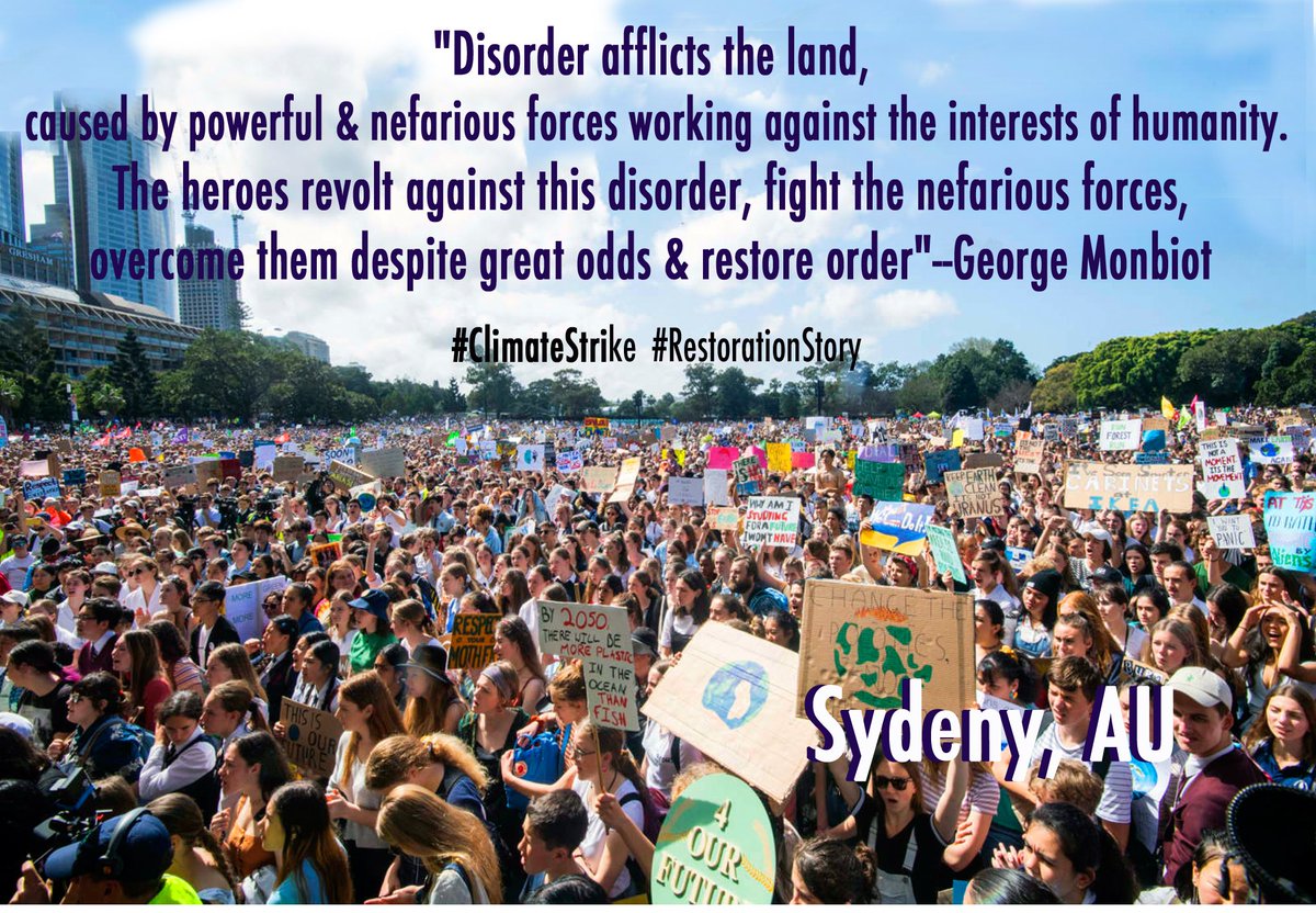 @GretaThunberg 'Disorder afflicts the land, caused by powerful & nefarious forces working against the interests of humanity.
The heroes revolt against this disorder, fight the nefarious forces, overcome them despite great odds & restore order'
@GeorgeMonbiot
 
#RestorationStory🌎 #ClimateStrike