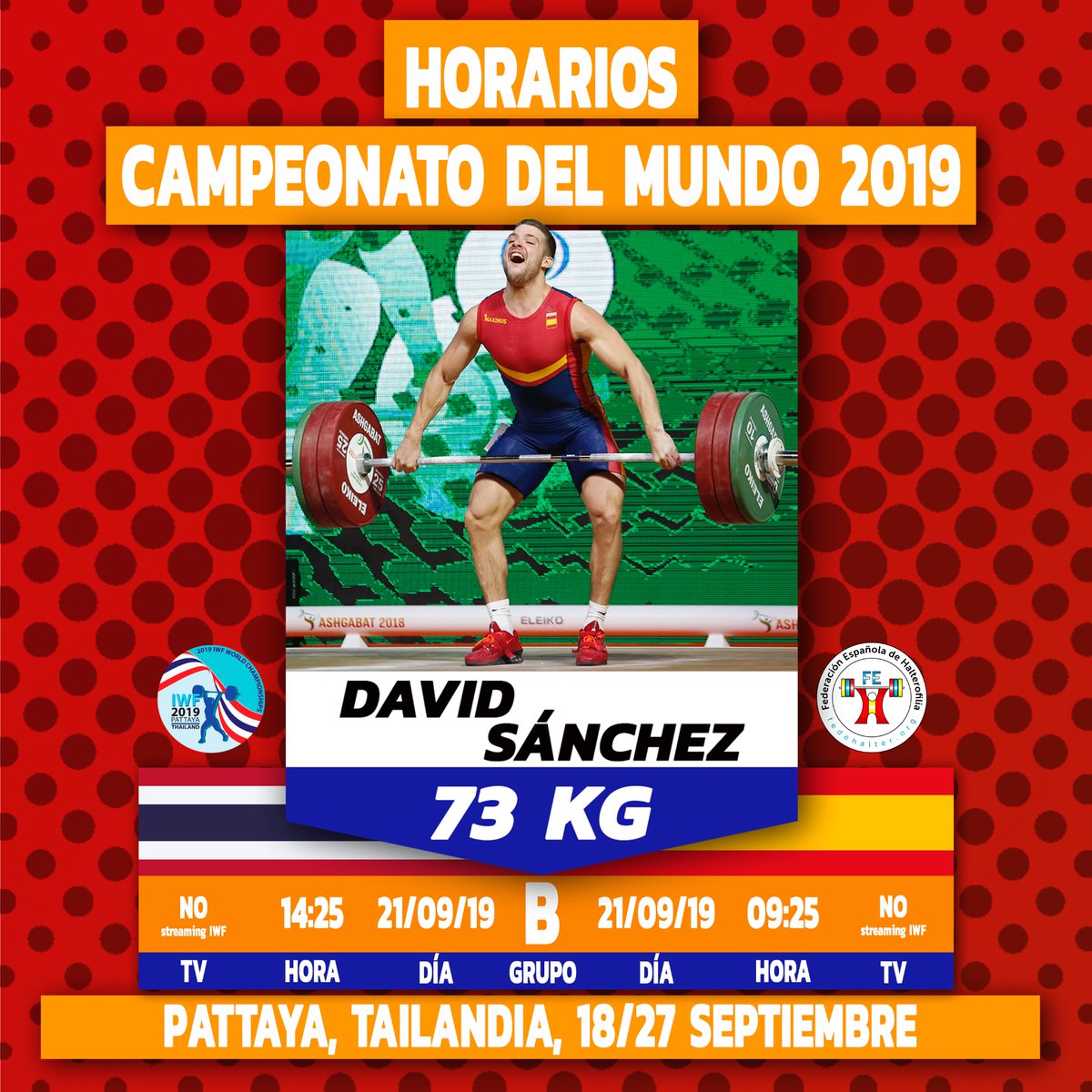 🅡🅕🅔🅗 (@fedehalter) on Twitter photo #COMPETICIÓN / ¡Planazo para el sábado! Ver el <a href="/iwfnet/">International Weightlifting Federation</a> Campeonato del Mundo Absoluto 2019 y apoyar a los nuestros.
🏋️♂️ <a href="/DSanchezPodium/">David Sánchez López</a> (Cat. 73 kg, Grupo B)
📍 Pattaya, Tailandia 🇹🇭
📅 21/09/2019🇹🇭/🇪🇸21/09/2019
⏱️14:25h🇹🇭/🇪🇸09:25h
📺En DIRECTO👉 iwf.net/pattaya_live/ #COMPETICIÓN / ¡Planazo para el sábado! Ver el <a href="/iwfnet/">International Weightlifting Federation</a> Campeonato del Mundo Absoluto 2019 y apoyar a los nuestros.
🏋️♂️ <a href="/DSanchezPodium/">David Sánchez López</a> (Cat. 73 kg, Grupo B)
📍 Pattaya, Tailandia 🇹🇭
📅 21/09/2019🇹🇭/🇪🇸21/09/2019
⏱️14:25h🇹🇭/🇪🇸09:25h
📺En DIRECTO👉 iwf.net/pattaya_live/