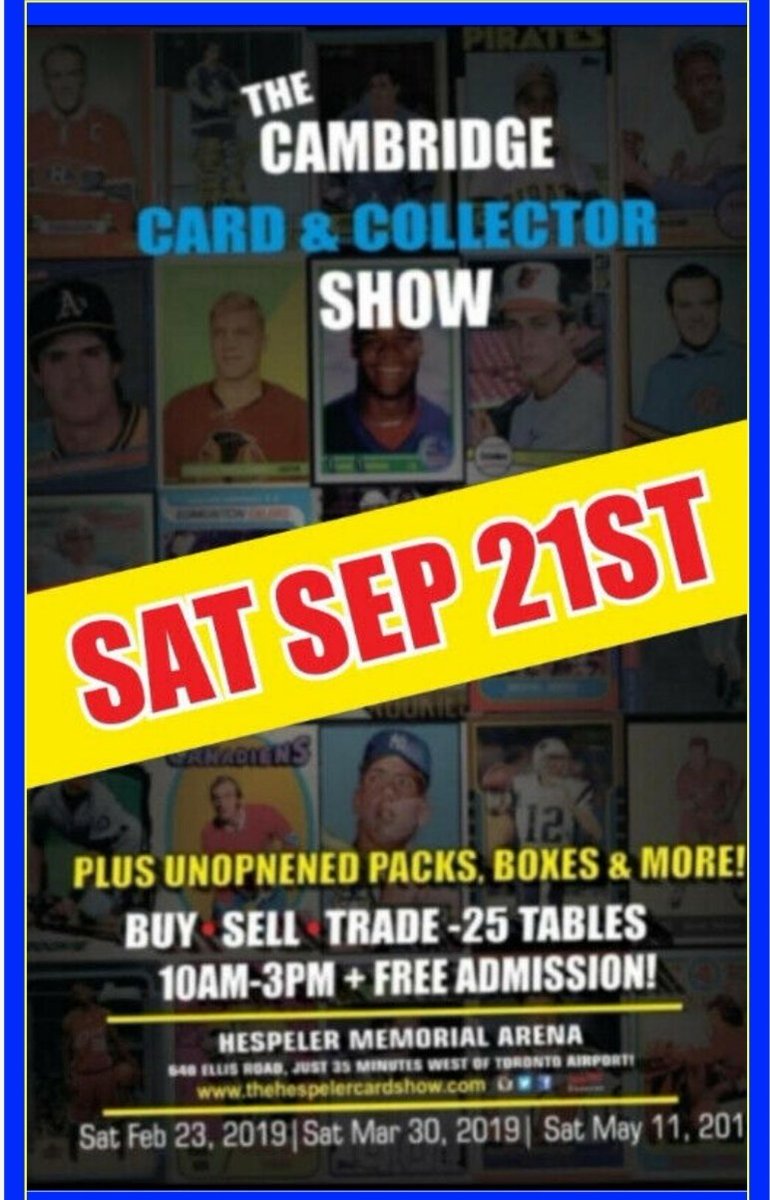 tocomicshow's tweet image. SATURDAY! Hespeler Memorial Arena, 640 Ellis Road, 10AM-3PM thehespelercardshow.com #collect #sportscards #Cambridge #Waterloo #hockey #leafs #tmltalk #raptors #bluejays #free #freeadmission #kw #saturday