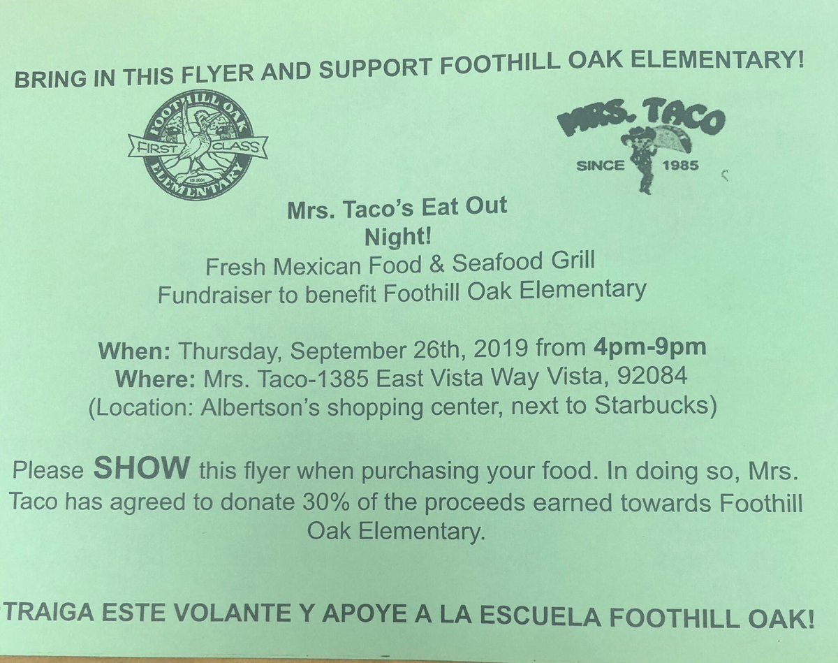 If you can’t make #TacoTuesday , Make it a #TacoThursday 9/26 with <a href="/FHOelementary/">Foothill  Elementary</a> and Mrs. Taco! Show this flyer when you order and 30% goes to the kids. Thanks to the supportive <a href="/VistaUnifiedSD/">Vista Unified School District</a>  community #pta4kids.